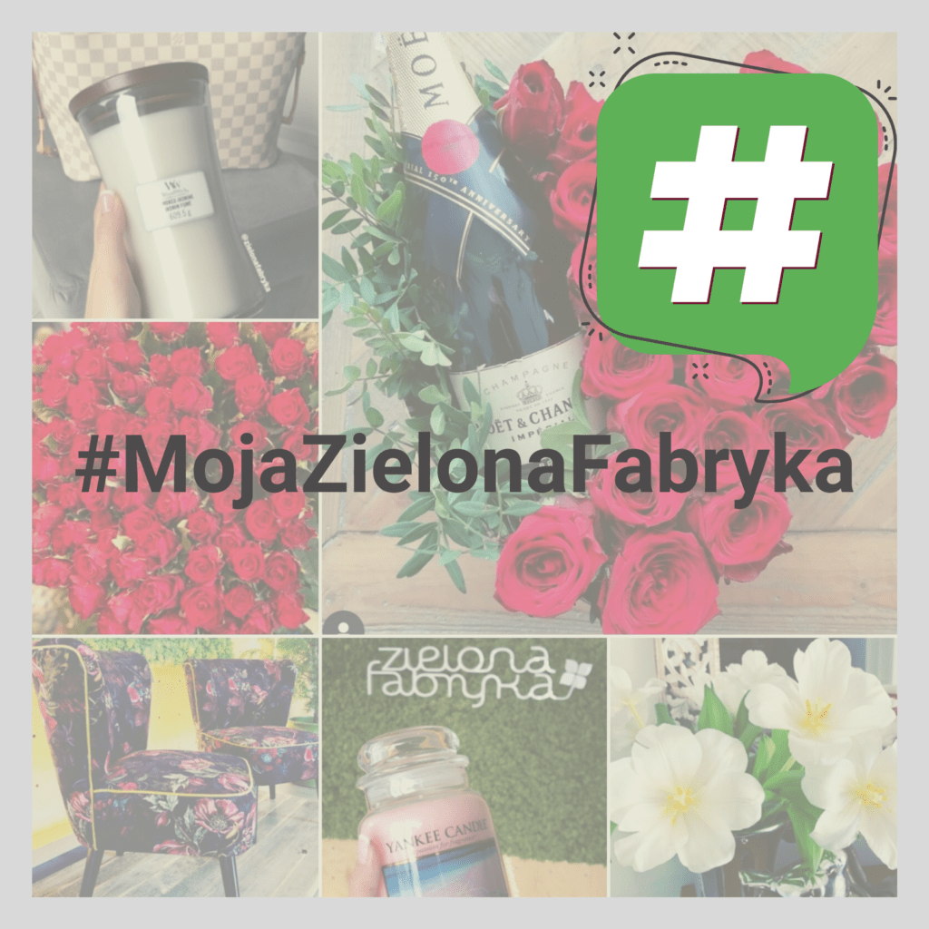 #MojaZielonaFabryka